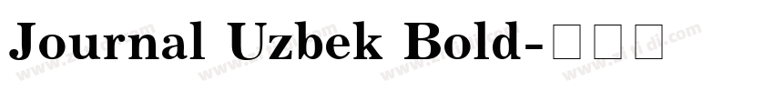 Journal Uzbek Bold字体转换